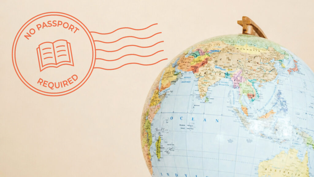 A globe with a “No Passport Required” stamp graphic beside it on a light background.