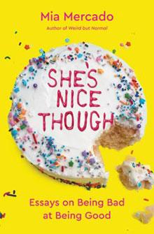 A cake with colorful sprinkles and a bite taken out, featuring the text "She's Nice Though" on a bright yellow background.