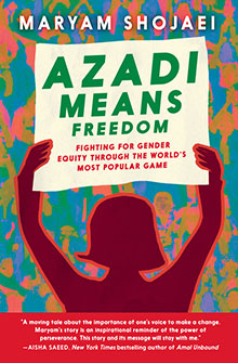 Book cover for "Azadi Means Freedom" showing a silhouette holding a sign with the title and colorful background shapes.