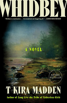 Book cover for "Whidbey" by T Kira Madden, featuring a misty, painted lakeside landscape.