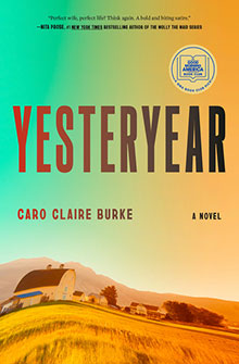 Book cover for "Yesteryear" by Caro Claire Burke, with a barn and fields under an orange gradient sky.