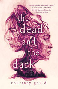 Book cover for "The Dead and The Dark" by Courtney Gould, featuring two intertwined faces with dark, smoky details.