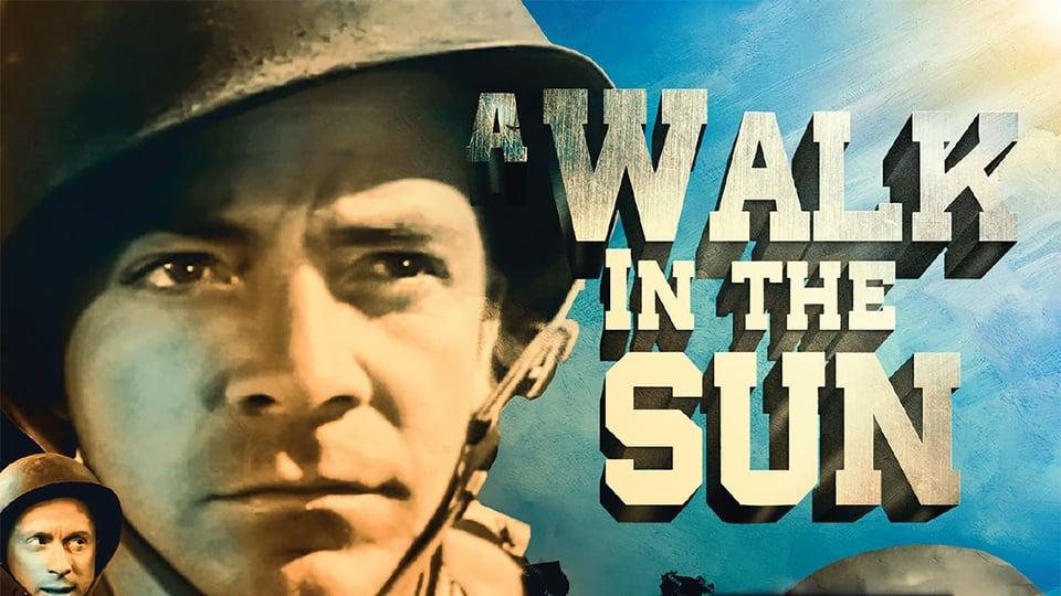Close-up of a soldier in a helmet with bold text "A Walk in the Sun" against a bright sky background.