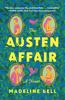 Colorful book cover for "The Austen Affair" by Madeline Bell with illustrated portraits on a leafy background.