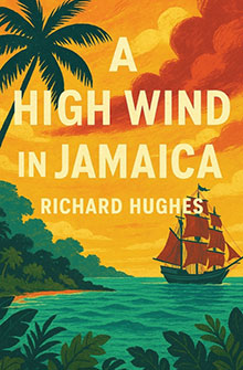 Illustrated cover of "A High Wind in Jamaica" with a ship at sea, palm trees, and an orange sunset sky.