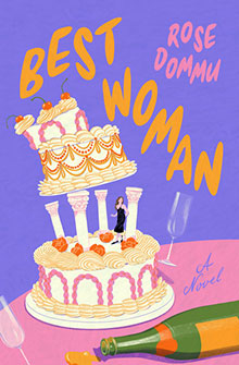 Illustrated book cover with a tiered cake, champagne, and the title "Best Woman" by Rose Dommu.