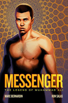 A muscular shirtless man stands in front of a decorative background. Text: "Messenger: The Legend of Muhammad Ali.
