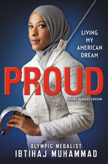 Cover of "Proud: Living My American Dream" by Ibtihaj Muhammad, featuring her holding a fencing sword.