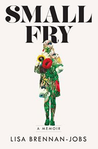 Book cover of "Small Fry: A Memoir" by Lisa Brennan-Jobs, featuring a stylized woman holding colorful objects.