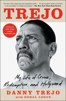 Book cover of "Trejo: My Life of Crime, Redemption, and Hollywood" featuring a portrait of Danny Trejo.