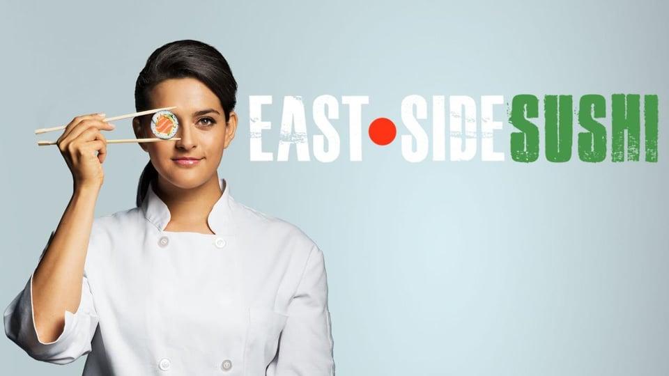 A chef holding sushi with chopsticks stands next to the "East Side Sushi" movie title on a light background.