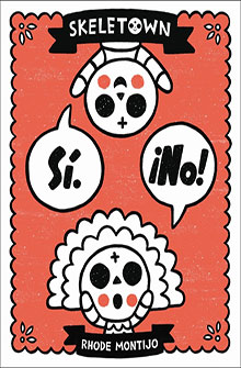 Two cartoon skeletons with speech bubbles saying "Sí" and "¡No!" on an orange background with "Skeletown" title.