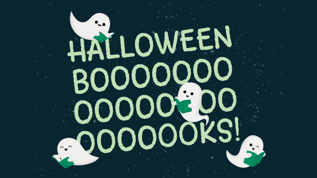 Four cute ghosts reading books surround the phrase "Halloween Booooooooks!" on a dark background.