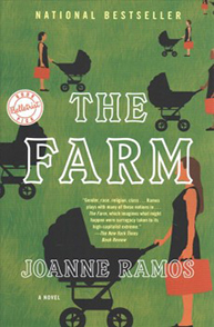 Cover of "The Farm" by Joanne Ramos, featuring women in profile pushing strollers on a green background.