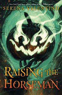 A book cover titled "Raising the Horseman" by Serena Valentino, features figures and a pumpkin head with eerie green flames.