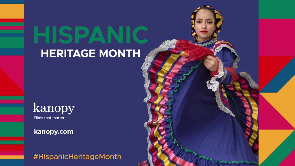 Woman in traditional dress dancing with text: "Hispanic Heritage Month," colorful background, and kanopy.com logo. #HispanicHeritageMonth.