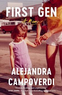 Cover of "First Gen: A Memoir" by Alejandra Campoverdi showing a child holding hands with an adult in a street scene.