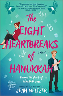 Book cover for "The Eight Heartbreaks of Hanukkah" with illustrated woman, man, menorah, and festive decorations.