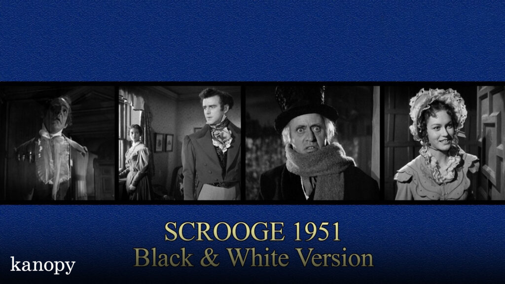 Four black-and-white film stills from "Scrooge" (1951) with text: Scrooge 1951 Black & White Version.