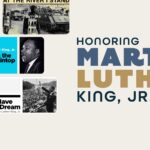 Collage of Martin Luther King, Jr. photos and films with text: Honoring Martin Luther King, Jr. Day; Kanopy logo.