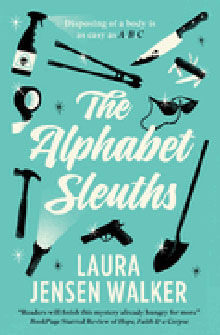Book cover for "The Alphabet Sleuths" with crime items like a gun, knife, and flashlight on a teal background.