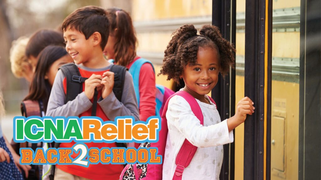 Smiling kids with backpacks board a school bus; text reads "ICNA Relief Back 2 School.