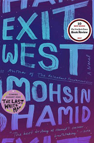 Cover of "Exit West" by Mohsin Hamid featuring blue and purple text with a sticker promoting "The Last White Man.