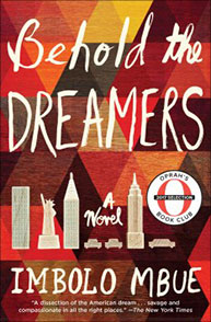 Cover of "Behold the Dreamers" by Imbolo Mbue featuring skyscrapers, geometric patterns, and Oprah's Book Club badge.