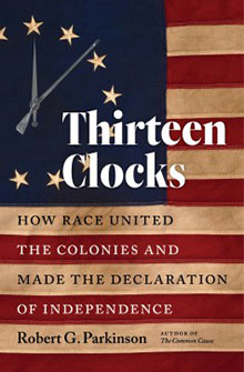 Book cover of "Thirteen Clocks" by Robert G. Parkinson, featuring a colonial flag background and clock hands.