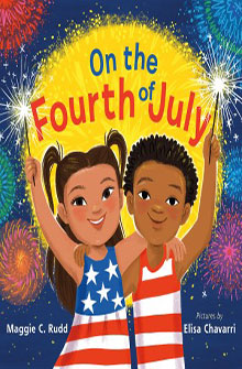 Two children holding sparklers celebrate with fireworks behind them, on the cover of "On the Fourth of July".