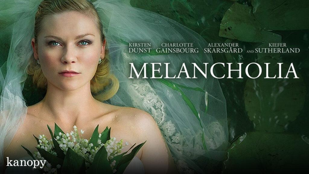 A woman in a wedding dress holds a bouquet, with the title "Melancholia" and actor names beside her.