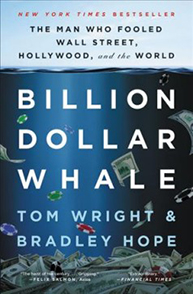 Cover of "Billion Dollar Whale" by Tom Wright and Bradley Hope, showcasing floating money and poker chips.