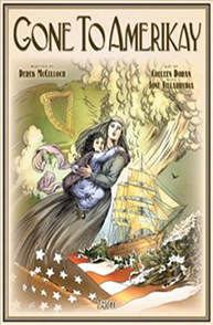 Illustrated book cover showing a woman holding a child with a ship and Irish harp in the background, titled "Gone to Amerikay.