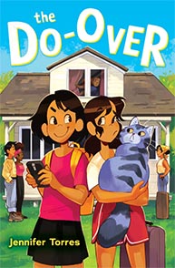 Two girls stand outside a house, one holding a cat and the other using a phone. The book title reads "The Do-Over" by Jennifer Torres.