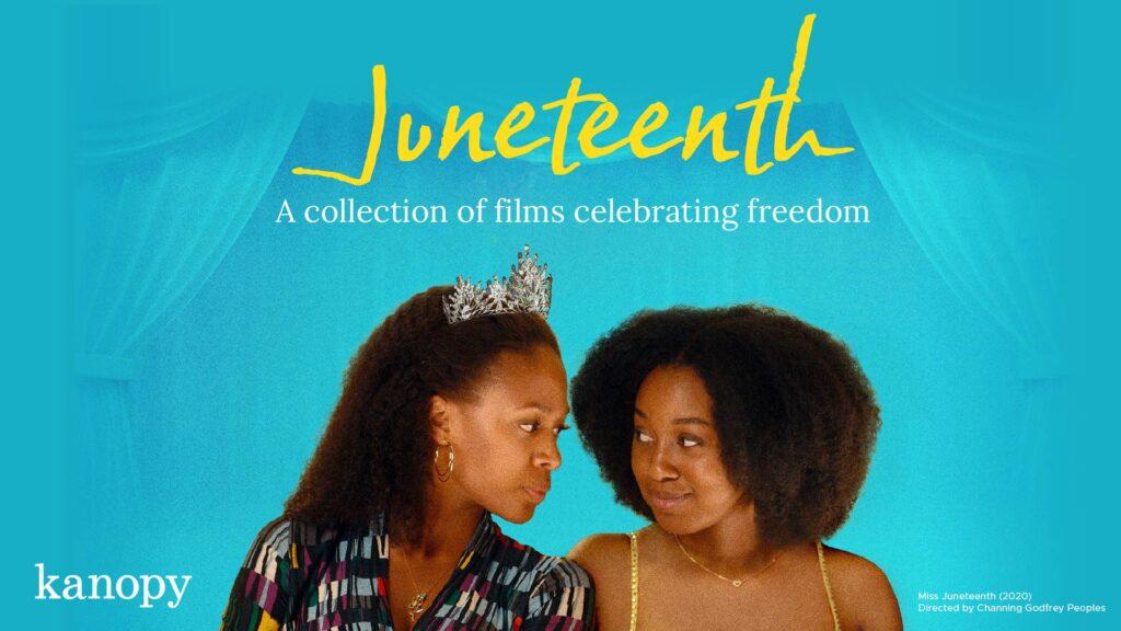 Two Black women sit together; one wears a crown. Text reads: "Juneteenth: A collection of films celebrating freedom.