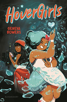 Two girls use glowing blue powers, with water and heart shapes, in a city at night. Title: HoverGirls.