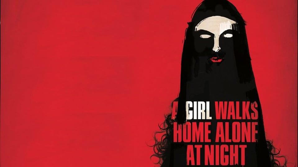 A silhouetted figure with white eyes and red lips, with "A Girl Walks Home Alone at Night" text on a red background.