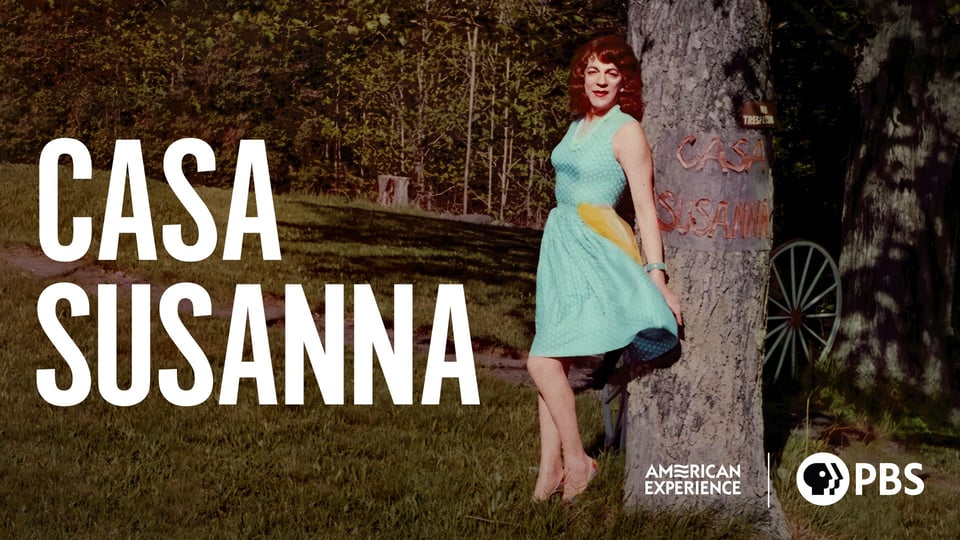 A person in a teal dress stands by a tree with "Casa Susanna" carved, with PBS and American Experience logos.