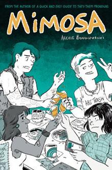 Four friends laugh and eat together at a table, sharing mimosas; "Mimosa" book cover by Archie Bongiovanni.