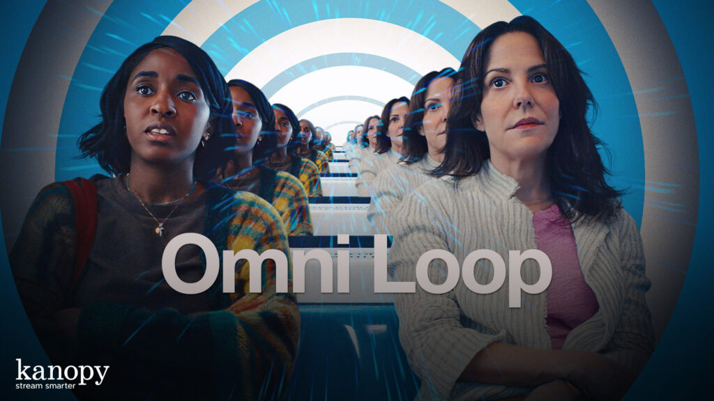 Two women sit in a futuristic tunnel, with one duplicated multiple times. Text reads “Omni Loop.” Kanopy logo present.