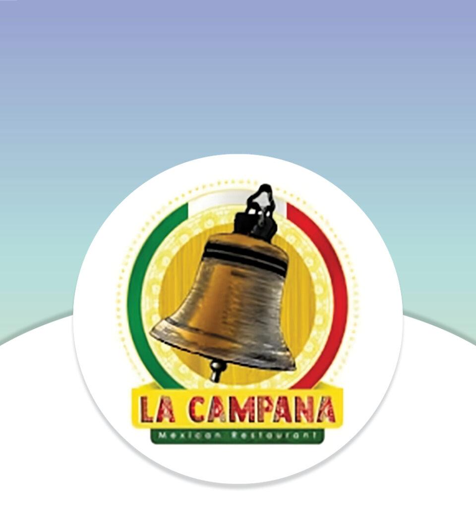 Logo with a bell and "LA CAMPANA Mexican Restaurant" text over a green, yellow, and red circular background.