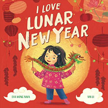 A girl holds a dragon puppet in front of a yellow circle with "I Love Lunar New Year" written above.