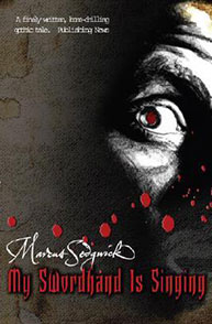 Cover of "My Swordhand Is Singing" by Marcus Sedgwick, featuring a wide eye and red splatters on a dark background.