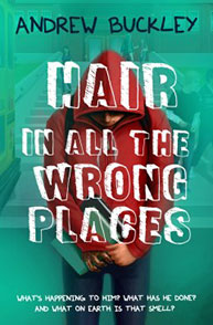 Book cover: "Hair in All the Wrong Places" by Andrew Buckley, featuring a hooded figure holding a green book.