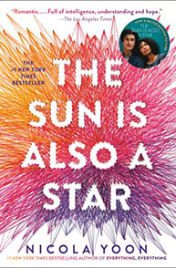 Cover of "The Sun Is Also a Star" by Nicola Yoon, featuring a colorful starburst design and a small photo of two people.