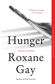 The cover of 'Hunger: A Memoir of (My) Body' by Roxane Gay, featuring a fork and a quote from USA Today.