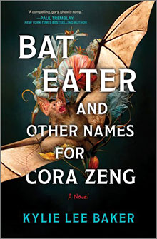 Book cover: "Bat Eater and Other Names for Cora Zeng" by Kylie Lee Baker, with a bat and flowers in the background.