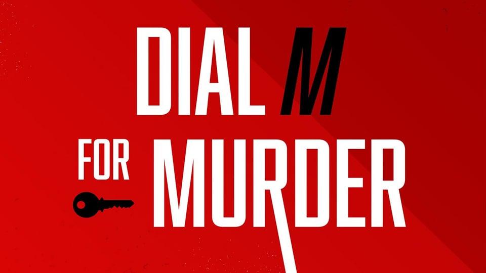 Red poster with the text "Dial M for Murder" and a small black key icon.