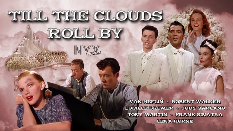 Poster for "Till the Clouds Roll By" featuring the cast, a castle, and text listing the actors' names.