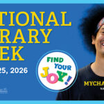 Smiling person with an afro stands beside text for National Library Week, April 19–25, 2026: "Find Your Joy!.